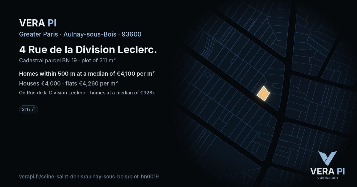 4 Rue de la Division Leclerc, Aulnay-sous-Bois at night – the plot lit, the parcels around coloured by the prices near them