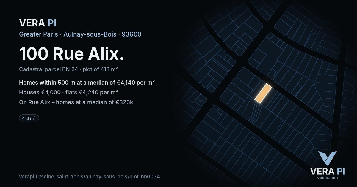 100 Rue Alix, Aulnay-sous-Bois at night – the plot lit, the parcels around coloured by the prices near them