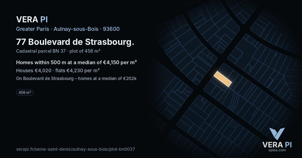 77 Boulevard de Strasbourg, Aulnay-sous-Bois at night – the plot lit, the parcels around coloured by the prices near them
