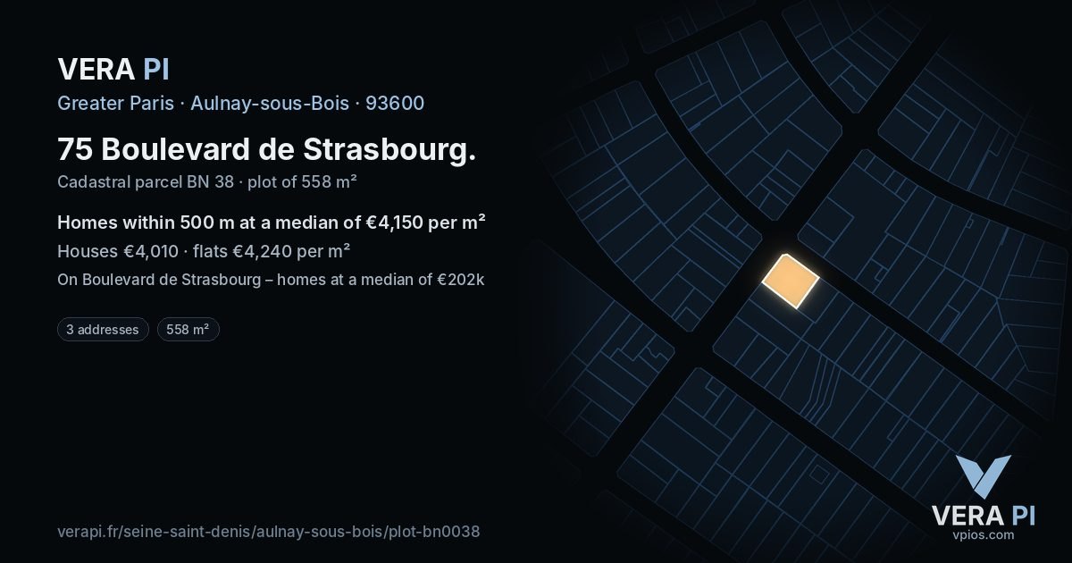 75 Boulevard de Strasbourg, Aulnay-sous-Bois at night – the plot lit, the parcels around coloured by the prices near them