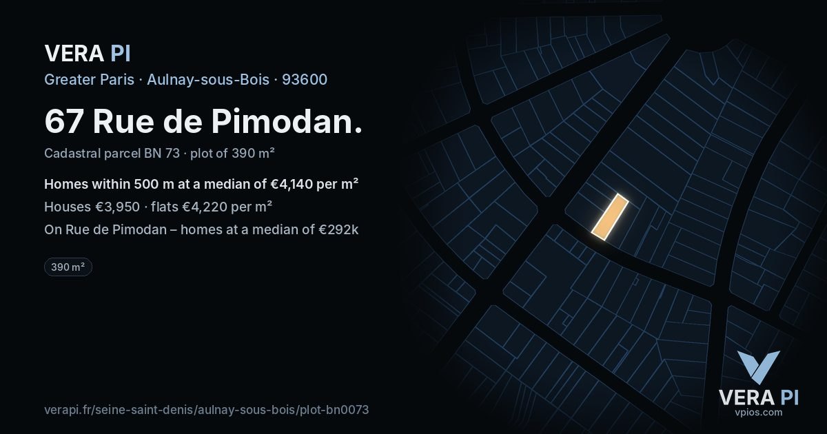 67 Rue de Pimodan, Aulnay-sous-Bois at night – the plot lit, the parcels around coloured by the prices near them