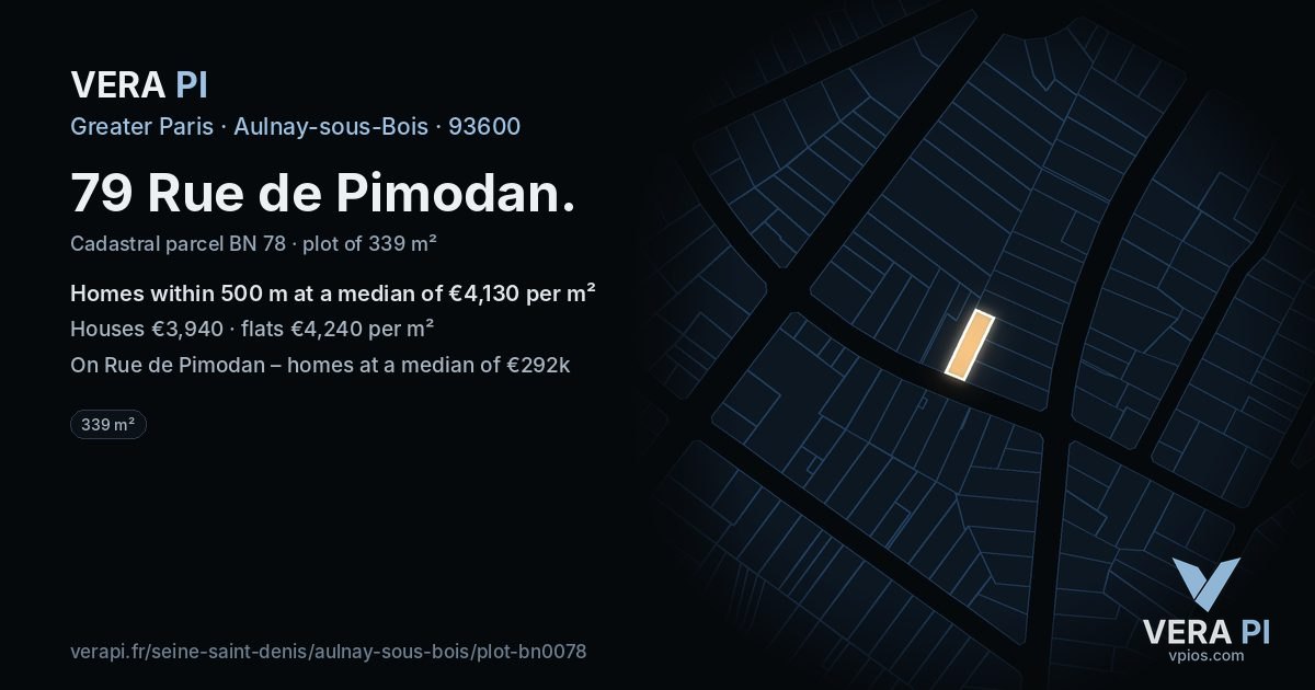 79 Rue de Pimodan, Aulnay-sous-Bois at night – the plot lit, the parcels around coloured by the prices near them