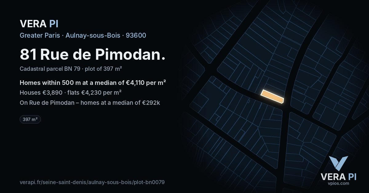 81 Rue de Pimodan, Aulnay-sous-Bois at night – the plot lit, the parcels around coloured by the prices near them