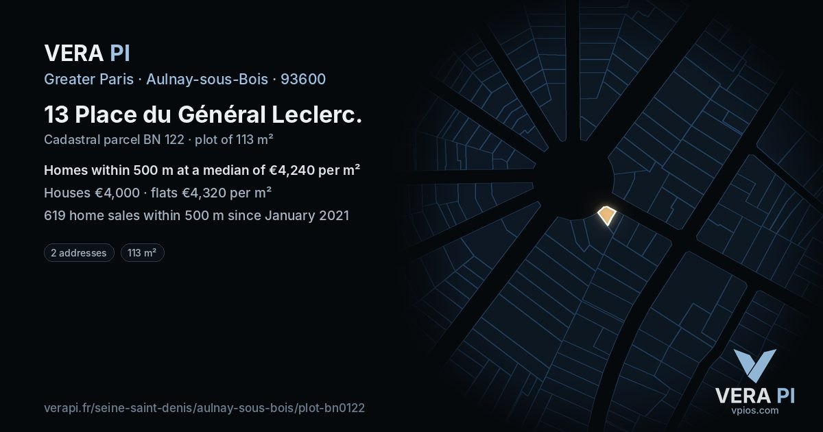 13 Place du Général Leclerc, Aulnay-sous-Bois at night – the plot lit, the parcels around coloured by the prices near them