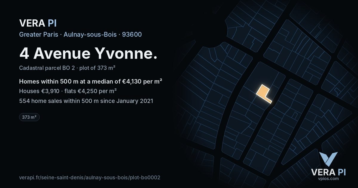 4 Avenue Yvonne, Aulnay-sous-Bois at night – the plot lit, the parcels around coloured by the prices near them