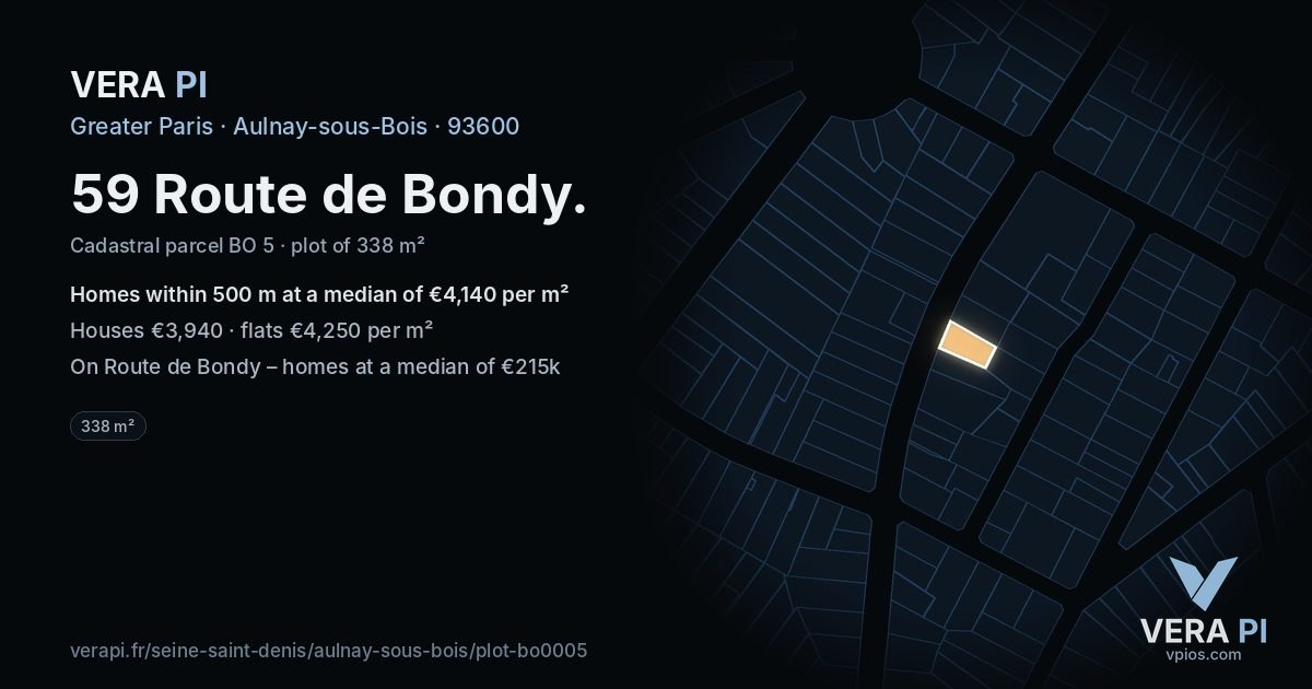 59 Route de Bondy, Aulnay-sous-Bois at night – the plot lit, the parcels around coloured by the prices near them