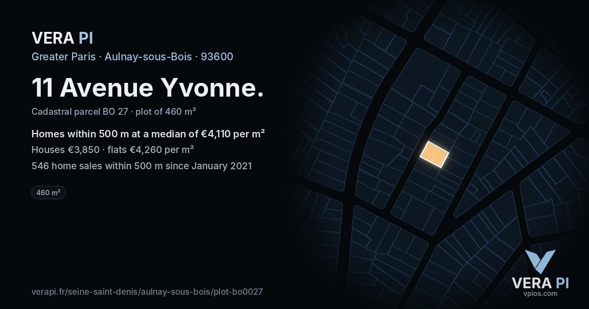11 Avenue Yvonne, Aulnay-sous-Bois at night – the plot lit, the parcels around coloured by the prices near them