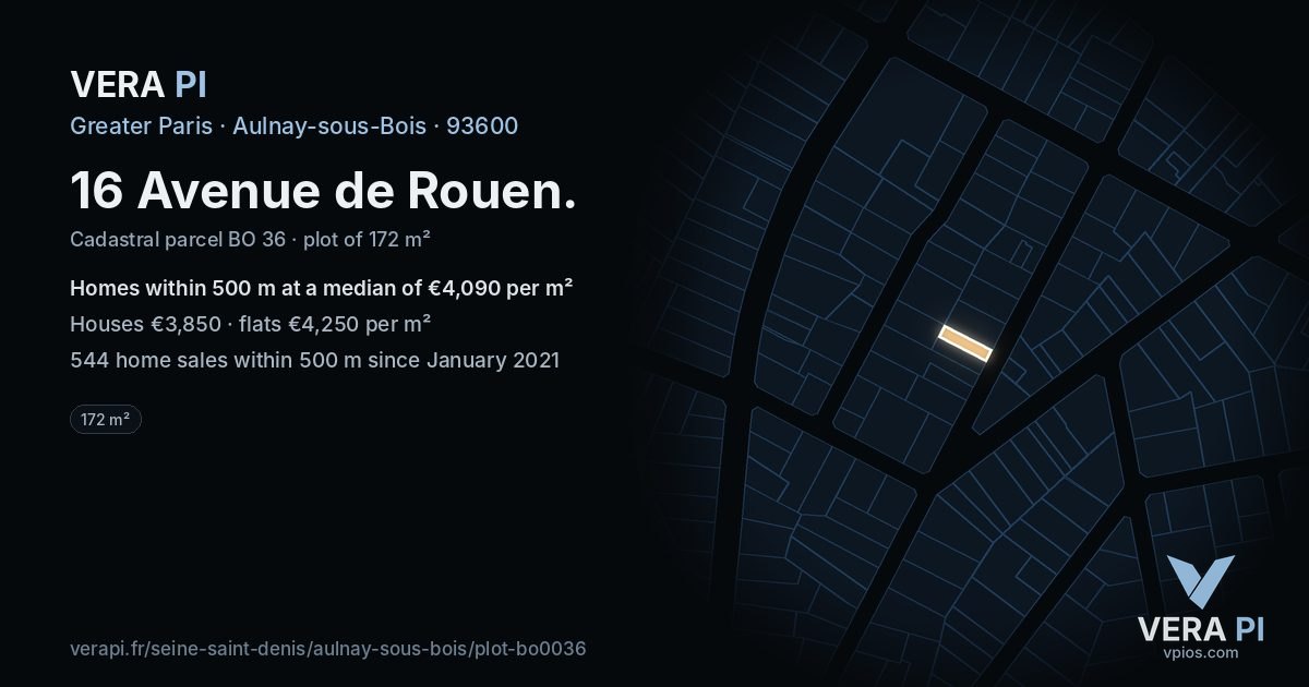 16 Avenue de Rouen, Aulnay-sous-Bois at night – the plot lit, the parcels around coloured by the prices near them