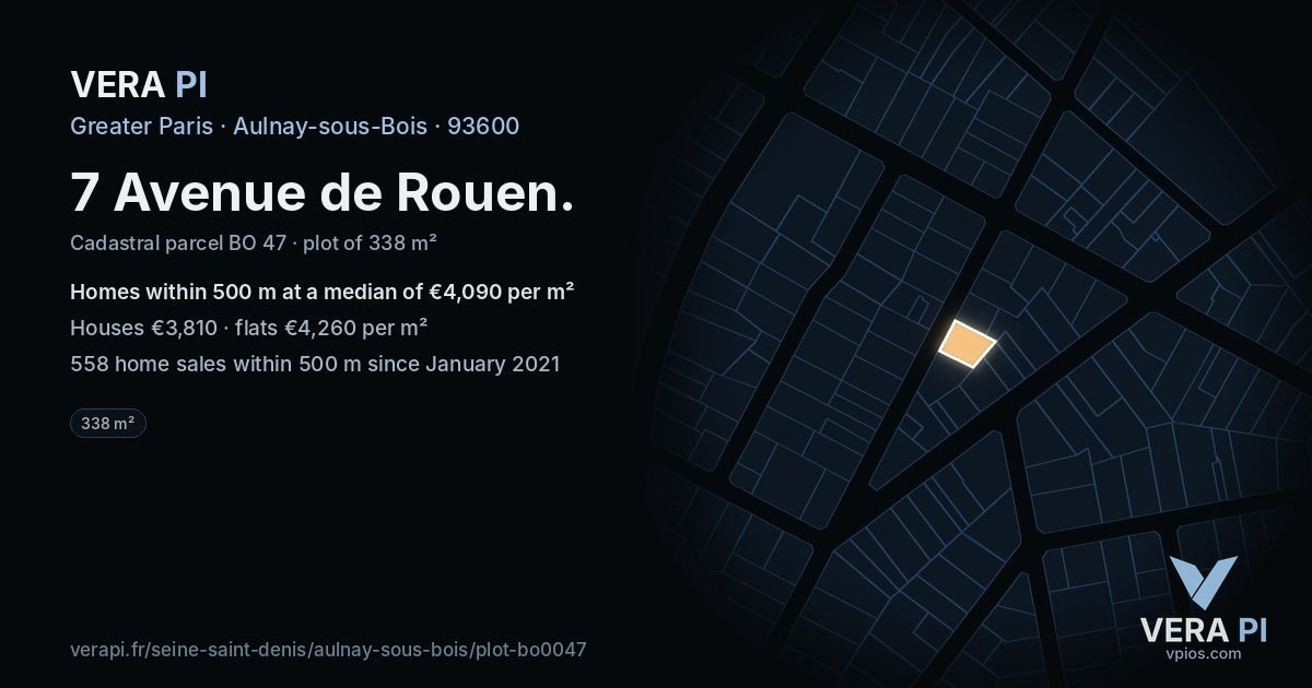 7 Avenue de Rouen, Aulnay-sous-Bois at night – the plot lit, the parcels around coloured by the prices near them