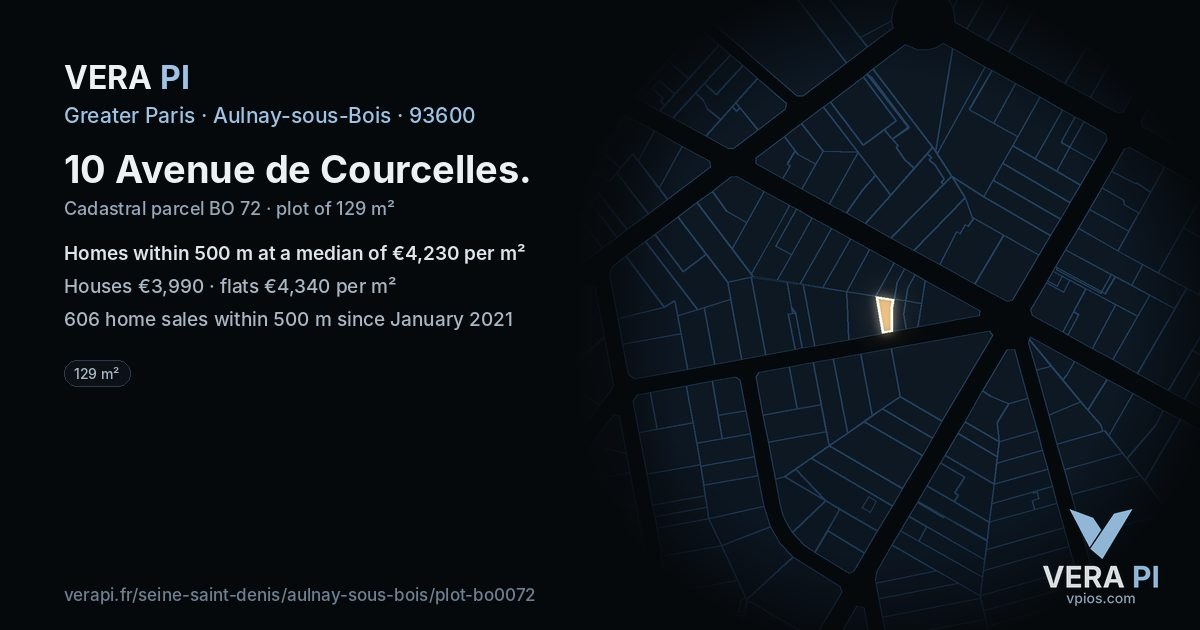 10 Avenue de Courcelles, Aulnay-sous-Bois at night – the plot lit, the parcels around coloured by the prices near them