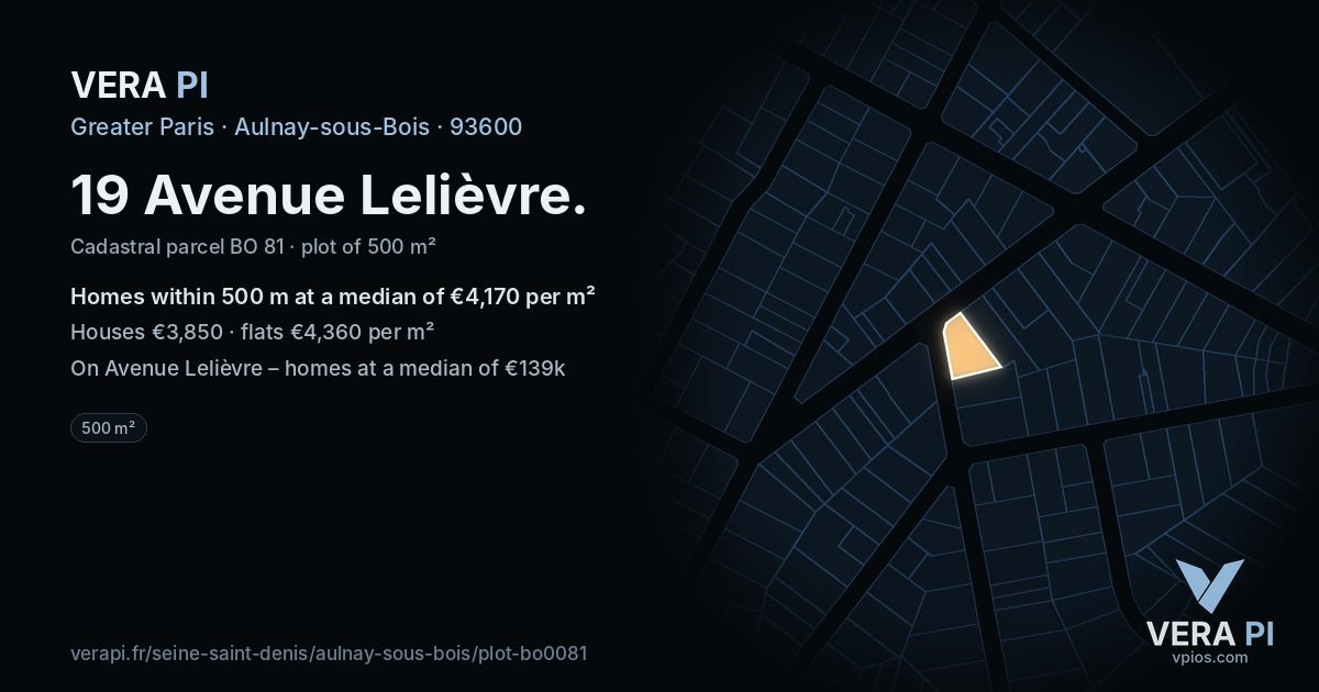 19 Avenue Lelièvre, Aulnay-sous-Bois at night – the plot lit, the parcels around coloured by the prices near them