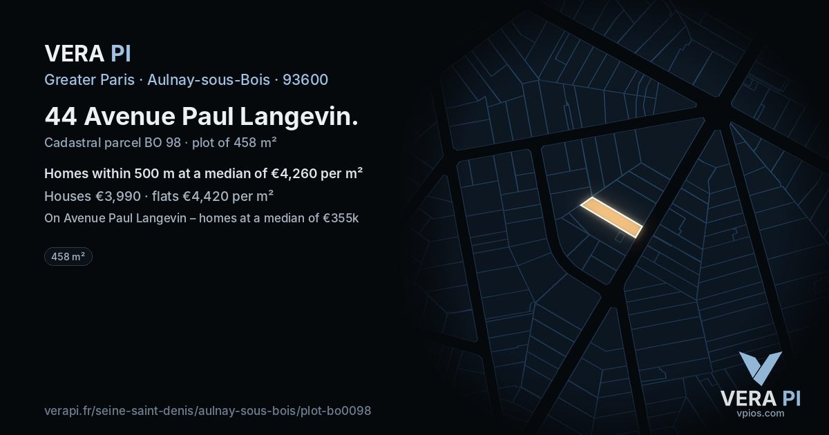 44 Avenue Paul Langevin, Aulnay-sous-Bois at night – the plot lit, the parcels around coloured by the prices near them