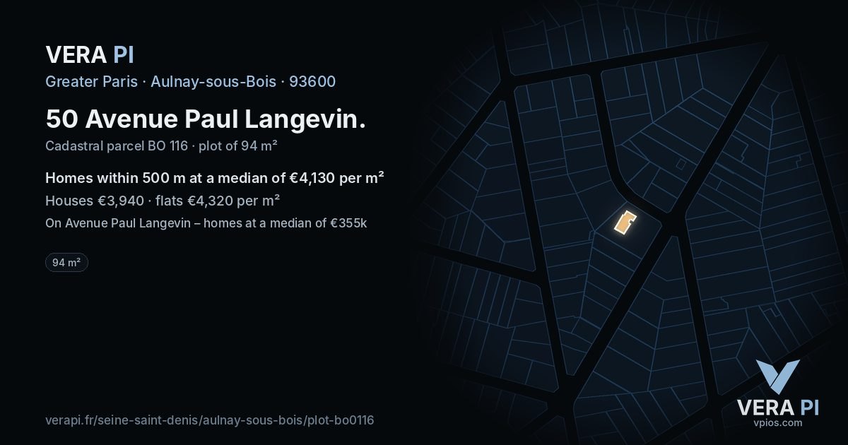 50 Avenue Paul Langevin, Aulnay-sous-Bois at night – the plot lit, the parcels around coloured by the prices near them