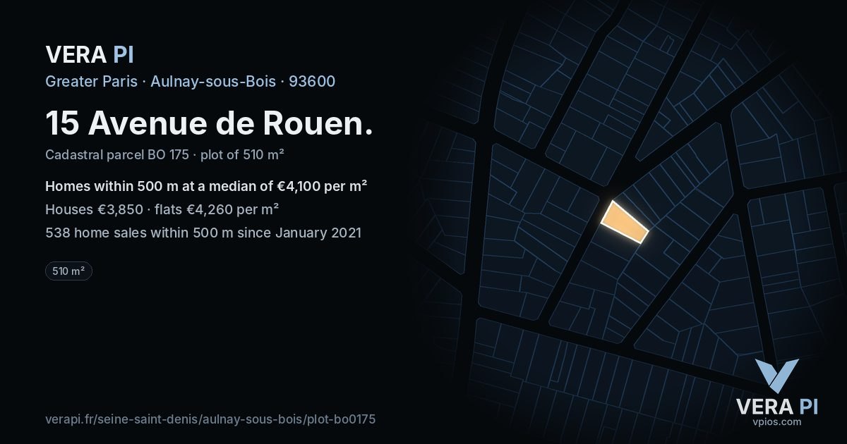 15 Avenue de Rouen, Aulnay-sous-Bois at night – the plot lit, the parcels around coloured by the prices near them