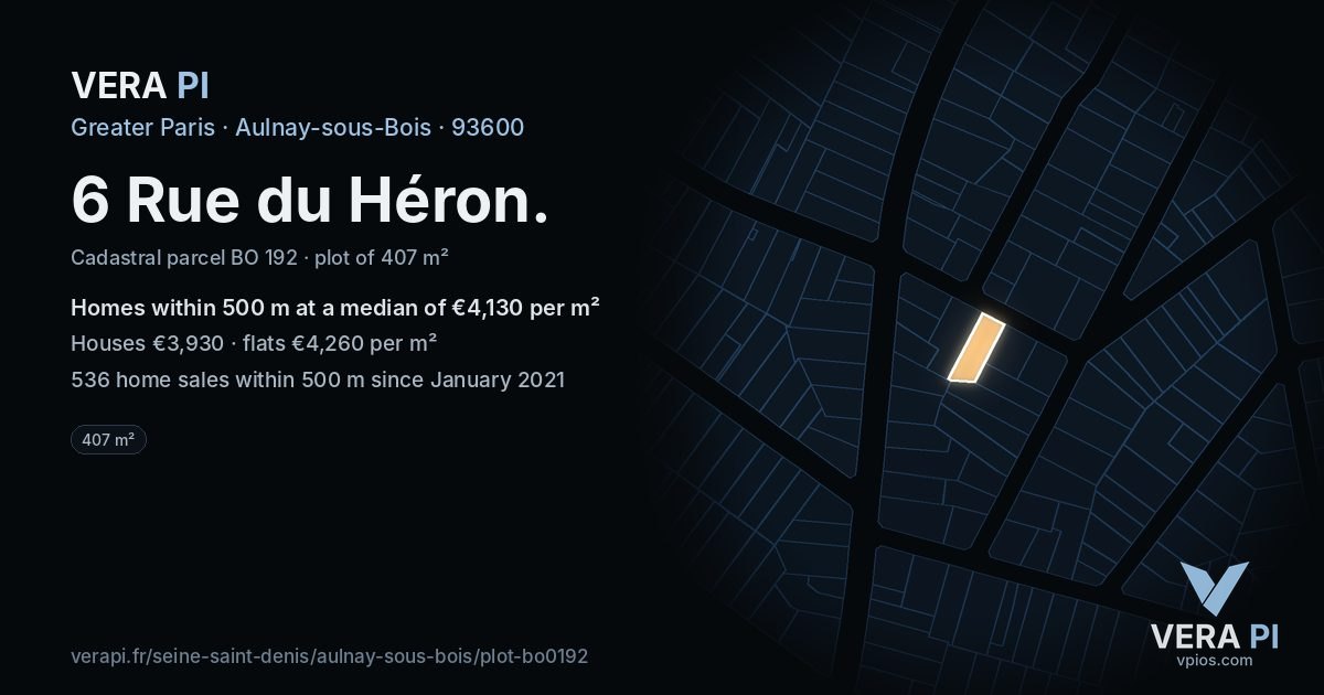 6 Rue du Héron, Aulnay-sous-Bois at night – the plot lit, the parcels around coloured by the prices near them