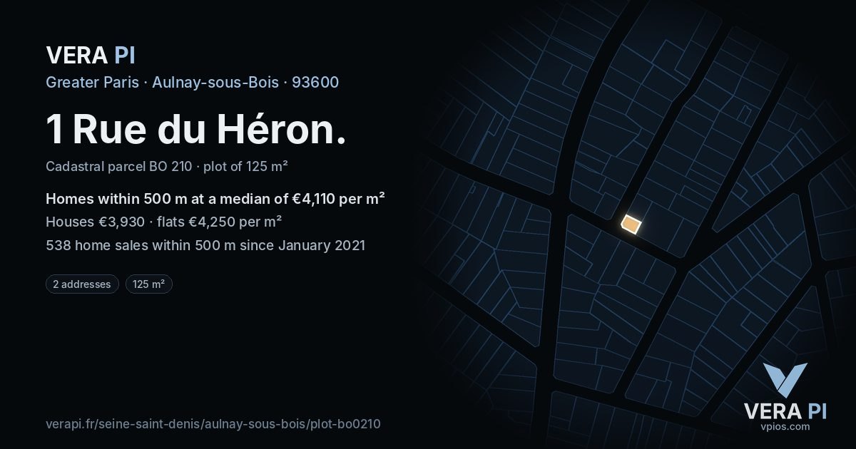 1 Rue du Héron, Aulnay-sous-Bois at night – the plot lit, the parcels around coloured by the prices near them