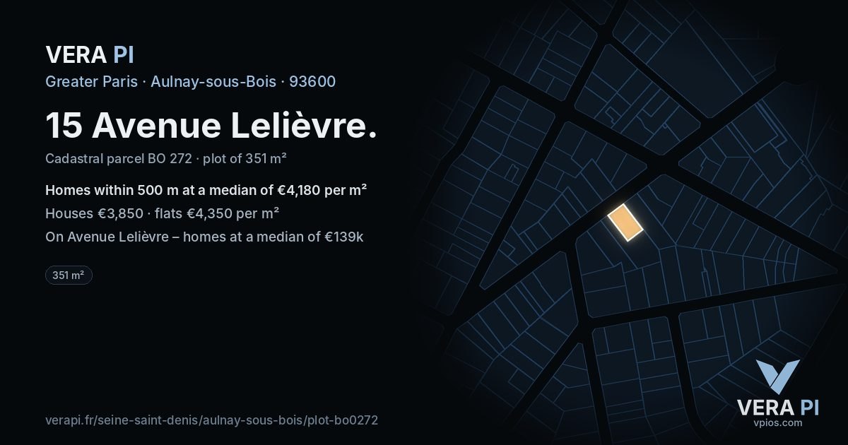 15 Avenue Lelièvre, Aulnay-sous-Bois at night – the plot lit, the parcels around coloured by the prices near them