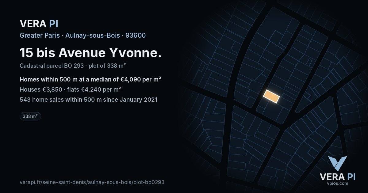 15 bis Avenue Yvonne, Aulnay-sous-Bois at night – the plot lit, the parcels around coloured by the prices near them