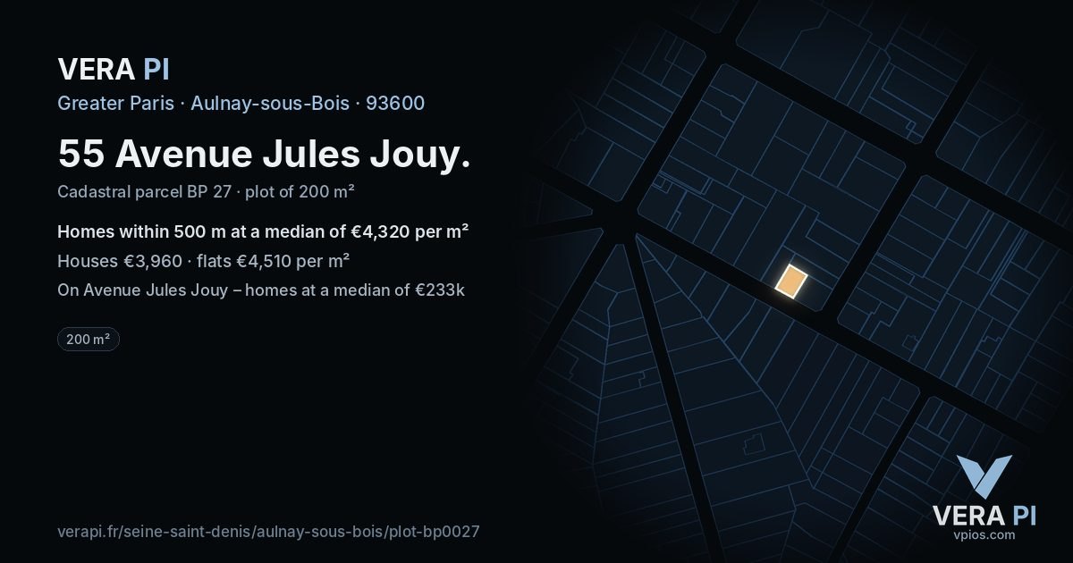 55 Avenue Jules Jouy, Aulnay-sous-Bois at night – the plot lit, the parcels around coloured by the prices near them