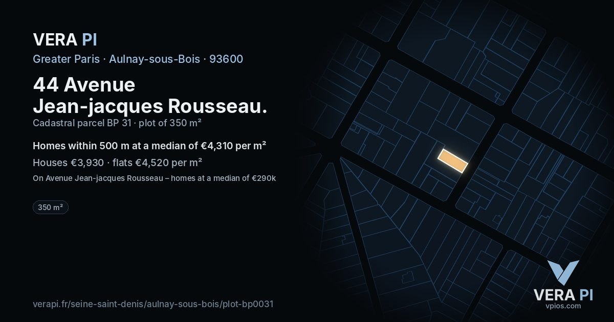 44 Avenue Jean-jacques Rousseau, Aulnay-sous-Bois at night – the plot lit, the parcels around coloured by the prices near them