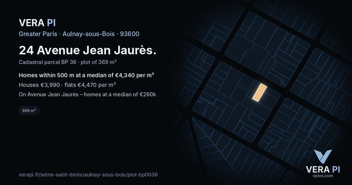 24 Avenue Jean Jaurès, Aulnay-sous-Bois at night – the plot lit, the parcels around coloured by the prices near them
