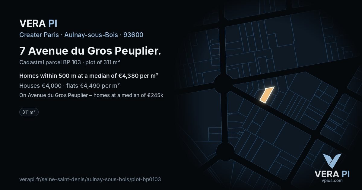 7 Avenue du Gros Peuplier, Aulnay-sous-Bois at night – the plot lit, the parcels around coloured by the prices near them