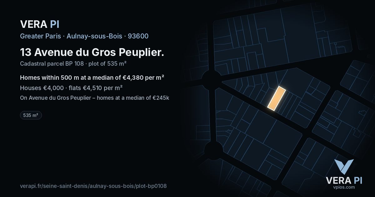 13 Avenue du Gros Peuplier, Aulnay-sous-Bois at night – the plot lit, the parcels around coloured by the prices near them