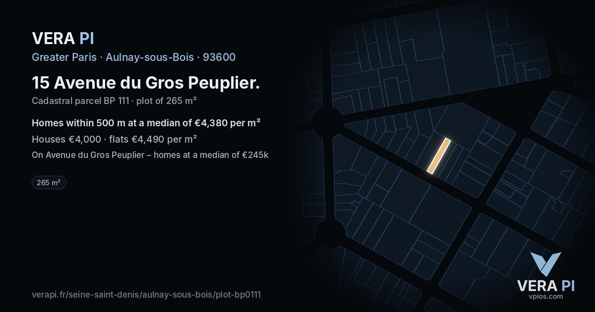 15 Avenue du Gros Peuplier, Aulnay-sous-Bois at night – the plot lit, the parcels around coloured by the prices near them