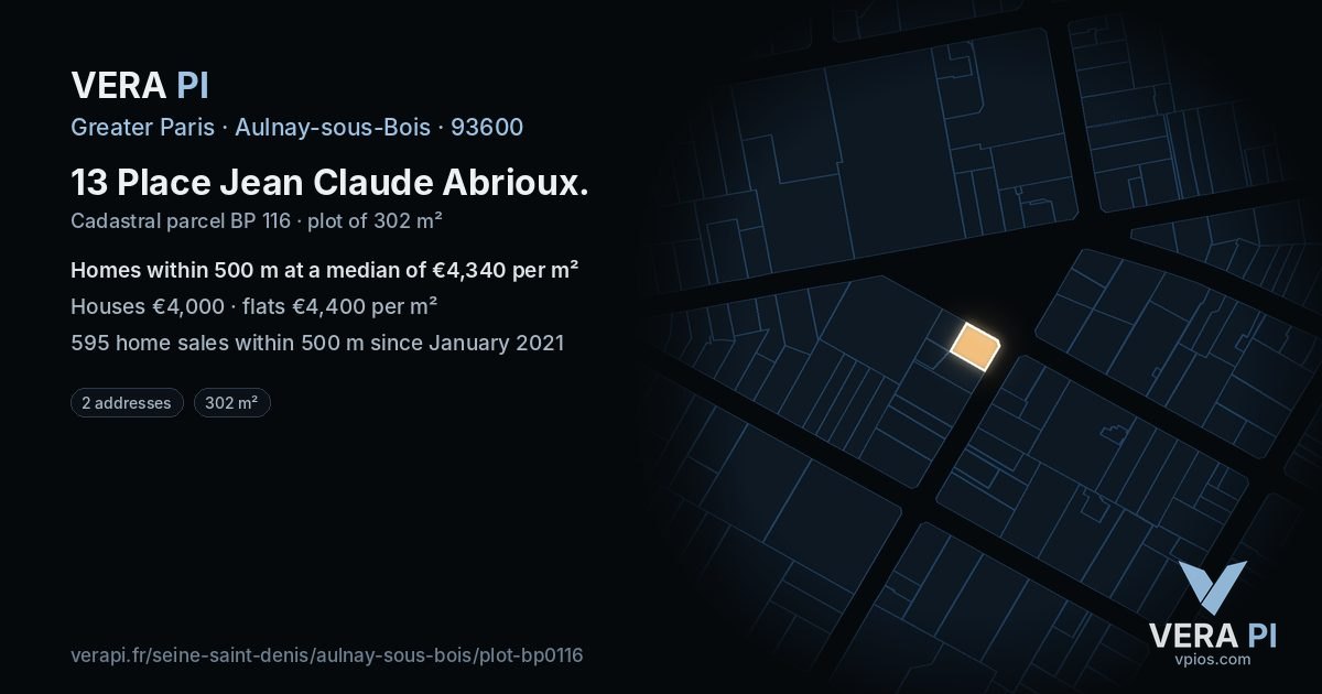 13 Place Jean Claude Abrioux, Aulnay-sous-Bois at night – the plot lit, the parcels around coloured by the prices near them