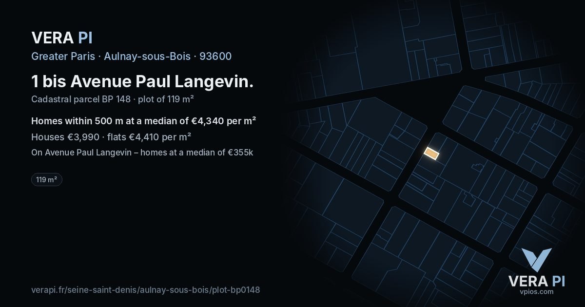 1 bis Avenue Paul Langevin, Aulnay-sous-Bois at night – the plot lit, the parcels around coloured by the prices near them