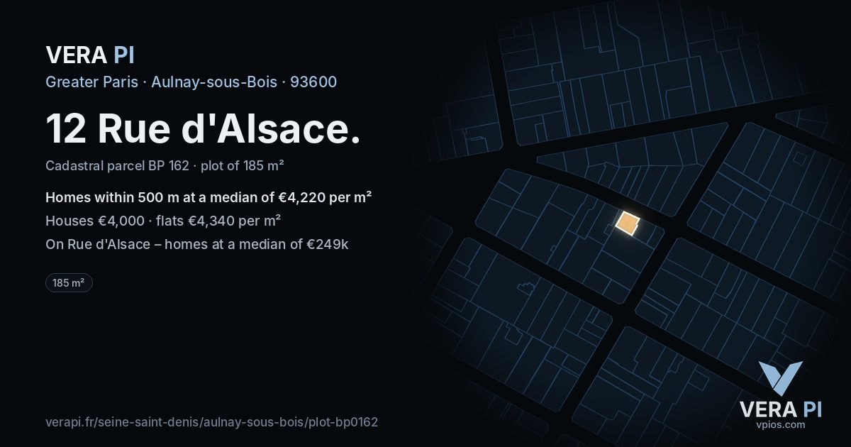 12 Rue d'Alsace, Aulnay-sous-Bois at night – the plot lit, the parcels around coloured by the prices near them