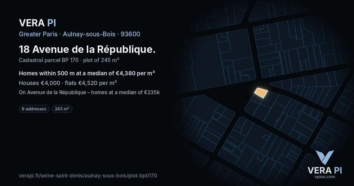 18 Avenue de la République, Aulnay-sous-Bois at night – the plot lit, the parcels around coloured by the prices near them