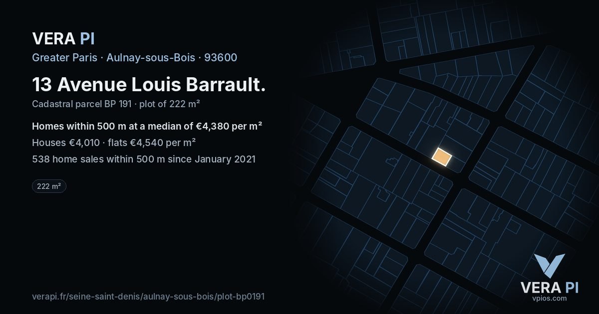 13 Avenue Louis Barrault, Aulnay-sous-Bois at night – the plot lit, the parcels around coloured by the prices near them