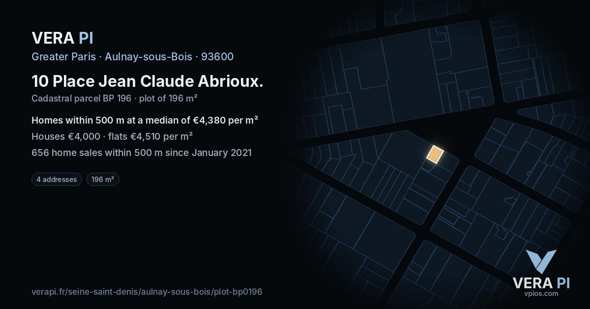 10 Place Jean Claude Abrioux, Aulnay-sous-Bois at night – the plot lit, the parcels around coloured by the prices near them