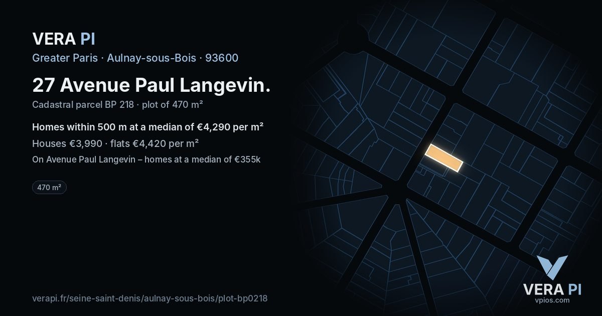 27 Avenue Paul Langevin, Aulnay-sous-Bois at night – the plot lit, the parcels around coloured by the prices near them