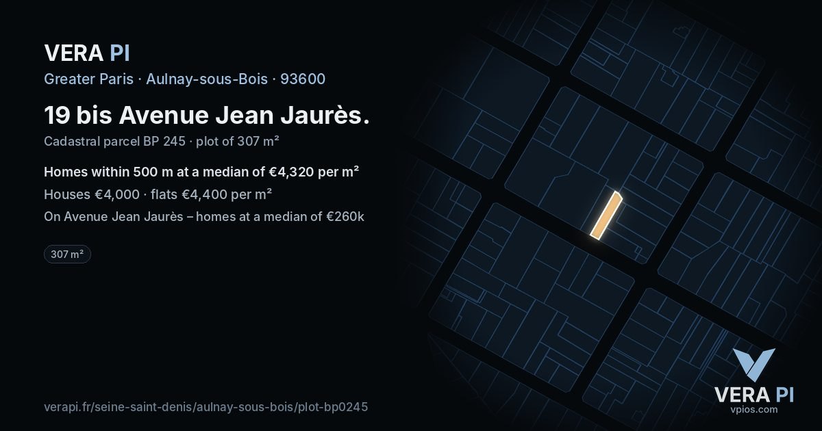 19 bis Avenue Jean Jaurès, Aulnay-sous-Bois at night – the plot lit, the parcels around coloured by the prices near them
