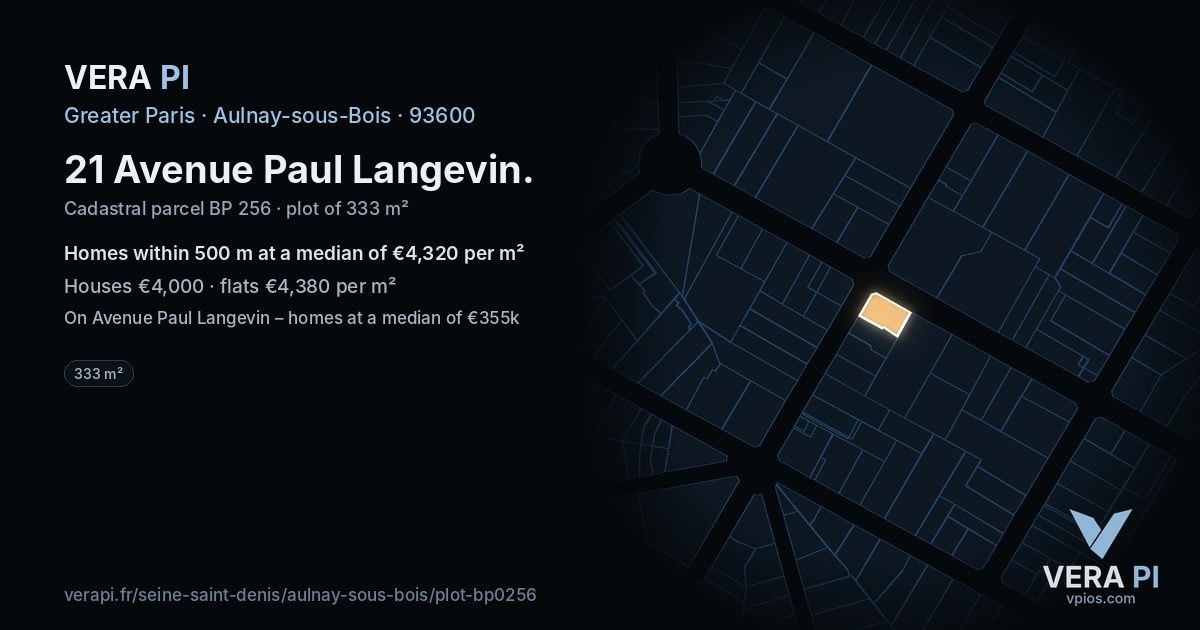 21 Avenue Paul Langevin, Aulnay-sous-Bois at night – the plot lit, the parcels around coloured by the prices near them