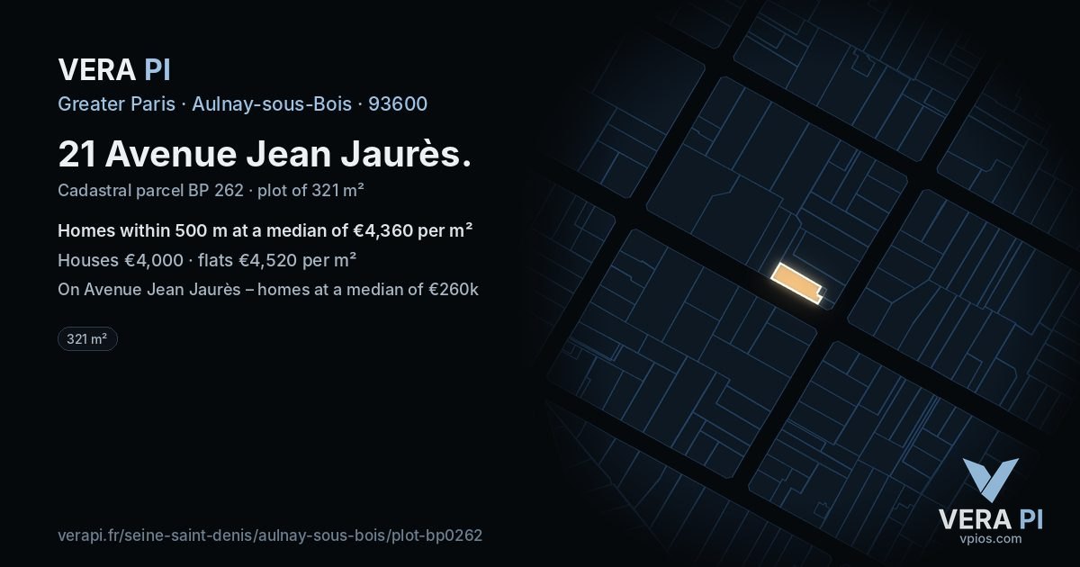 21 Avenue Jean Jaurès, Aulnay-sous-Bois at night – the plot lit, the parcels around coloured by the prices near them