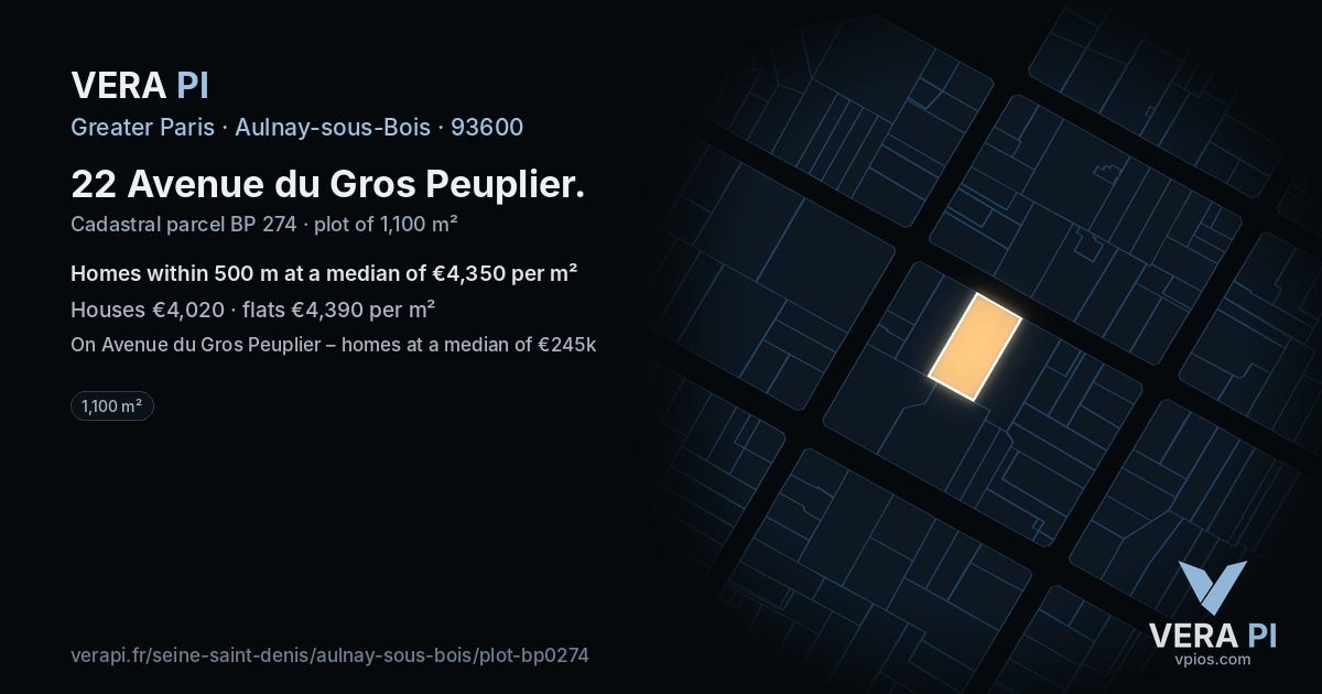 22 Avenue du Gros Peuplier, Aulnay-sous-Bois at night – the plot lit, the parcels around coloured by the prices near them