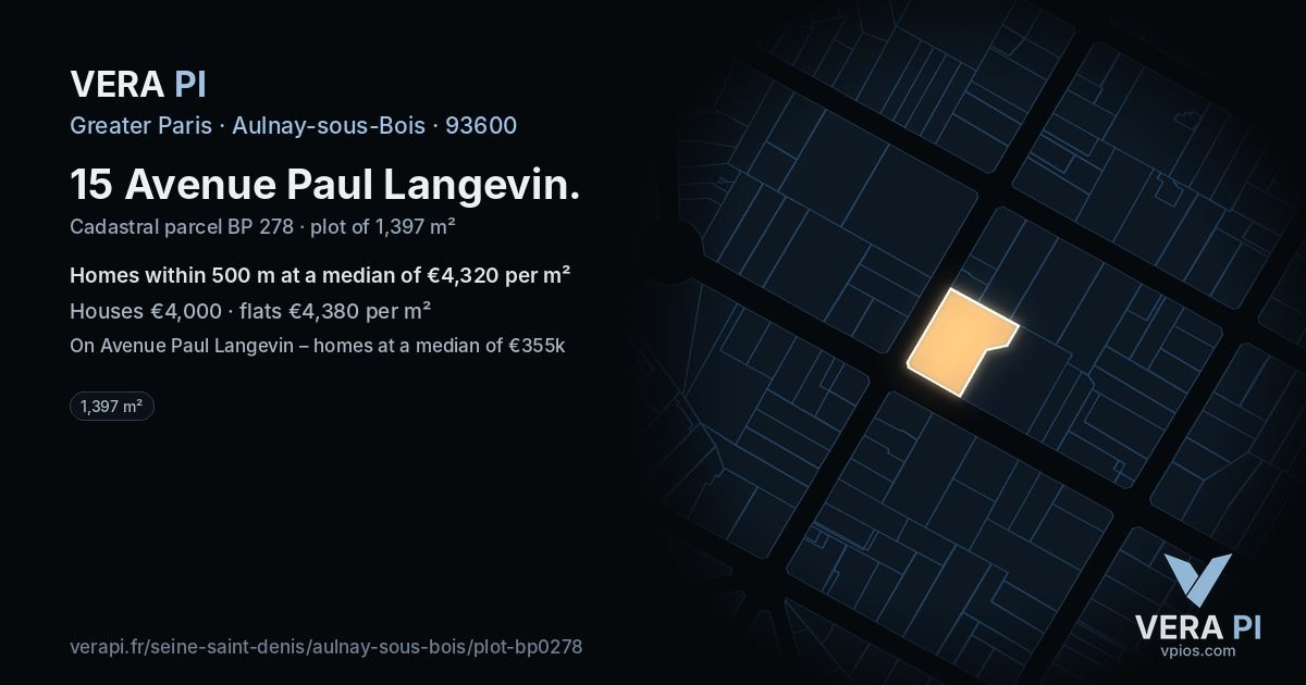 15 Avenue Paul Langevin, Aulnay-sous-Bois at night – the plot lit, the parcels around coloured by the prices near them