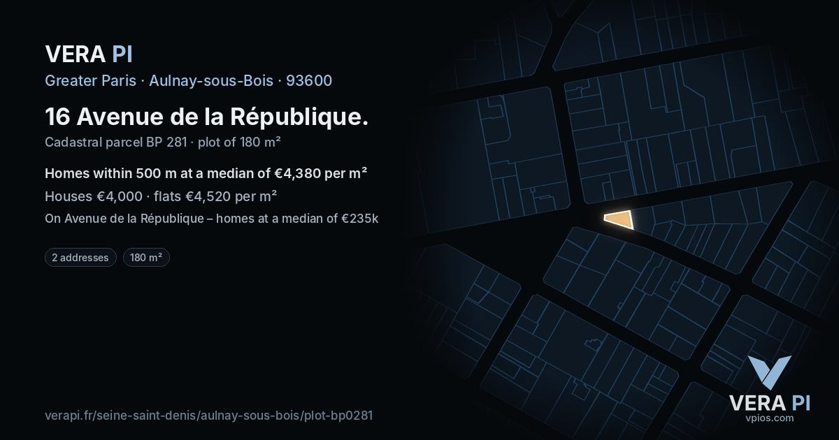 16 Avenue de la République, Aulnay-sous-Bois at night – the plot lit, the parcels around coloured by the prices near them