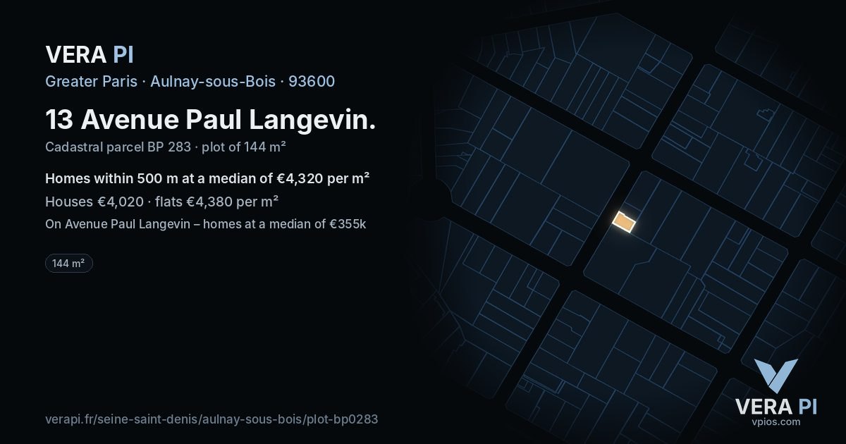 13 Avenue Paul Langevin, Aulnay-sous-Bois at night – the plot lit, the parcels around coloured by the prices near them