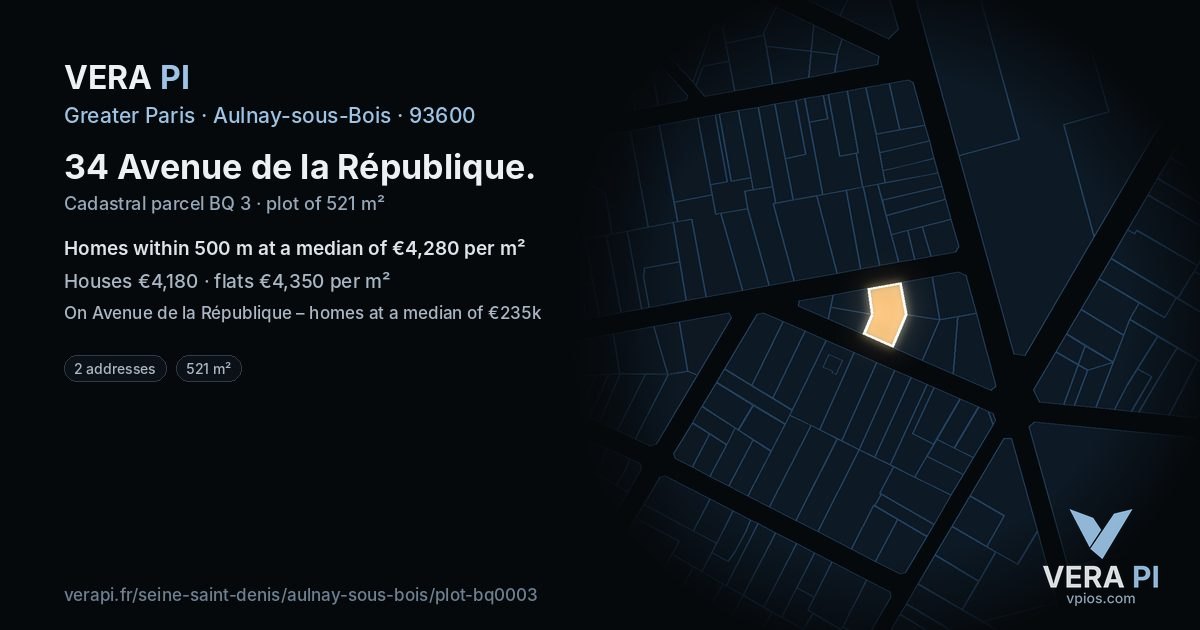 34 Avenue de la République, Aulnay-sous-Bois at night – the plot lit, the parcels around coloured by the prices near them