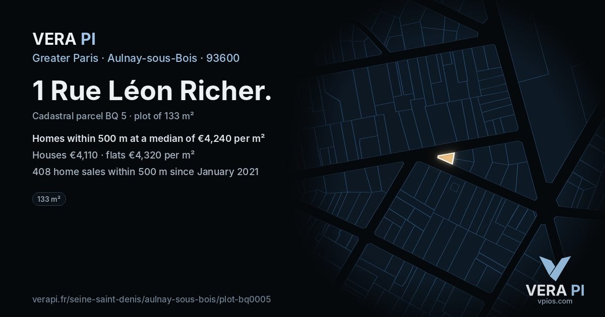 1 Rue Léon Richer, Aulnay-sous-Bois at night – the plot lit, the parcels around coloured by the prices near them