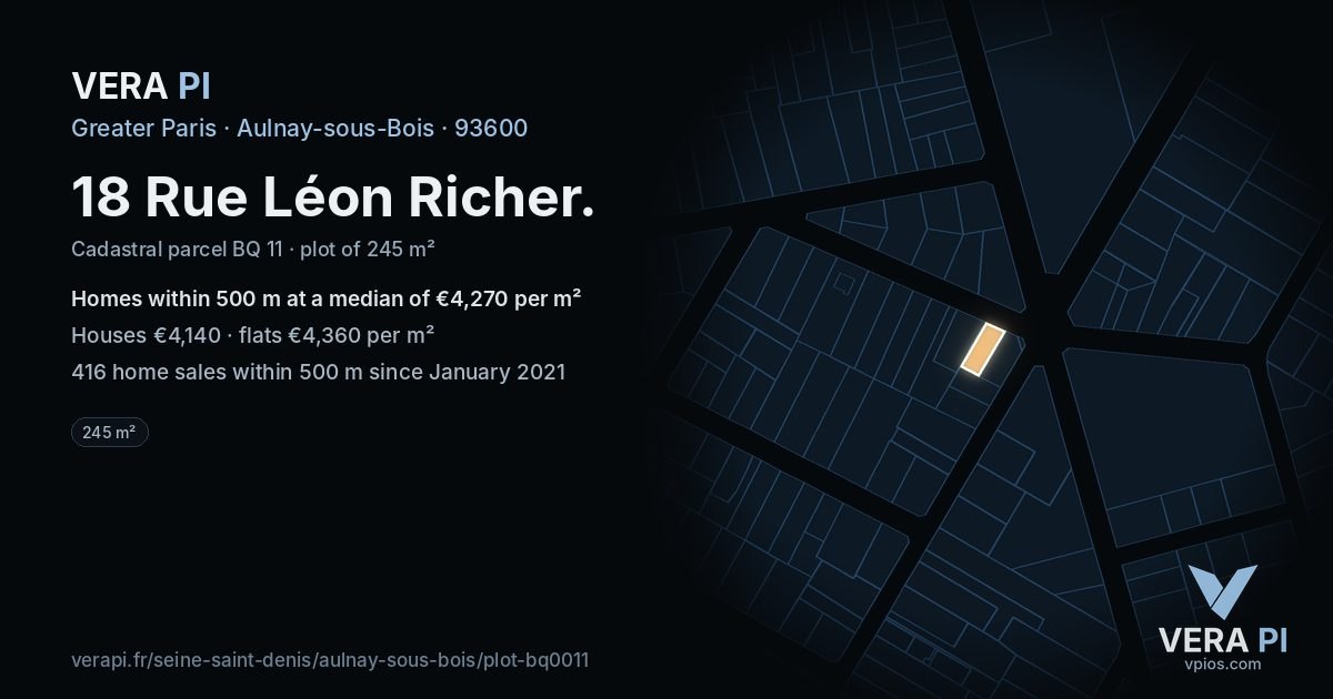 18 Rue Léon Richer, Aulnay-sous-Bois at night – the plot lit, the parcels around coloured by the prices near them