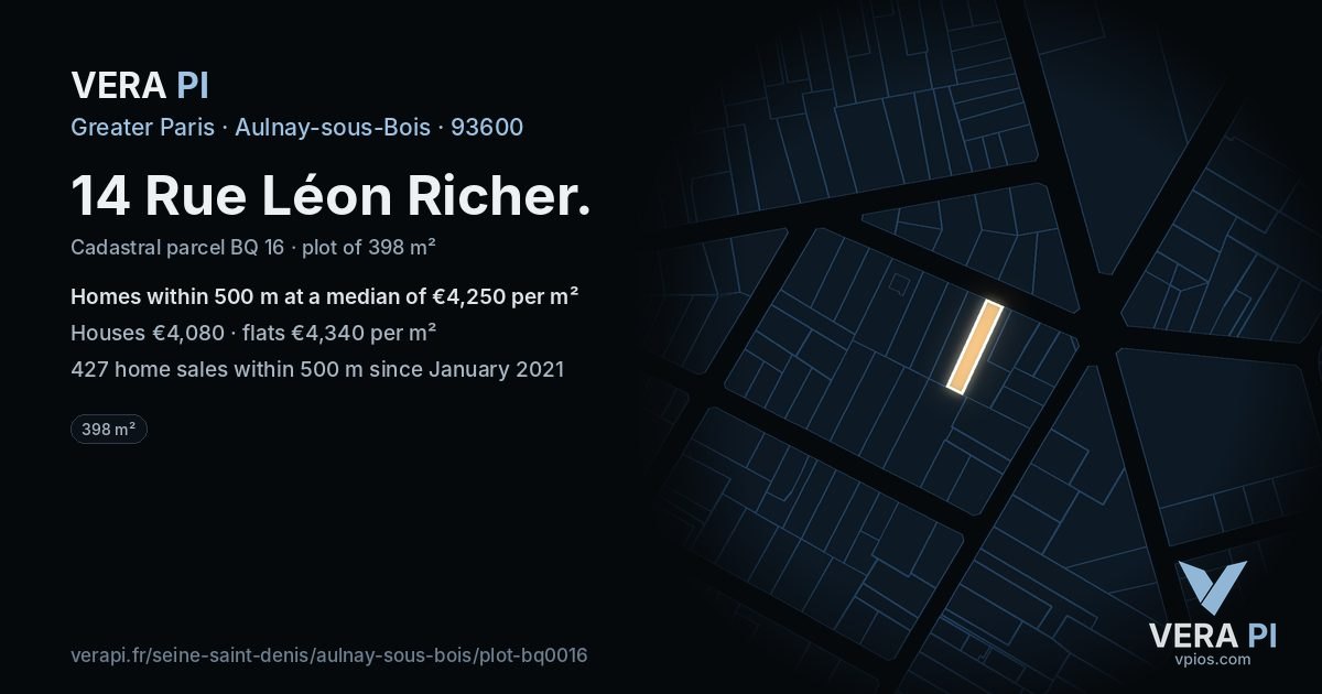 14 Rue Léon Richer, Aulnay-sous-Bois at night – the plot lit, the parcels around coloured by the prices near them