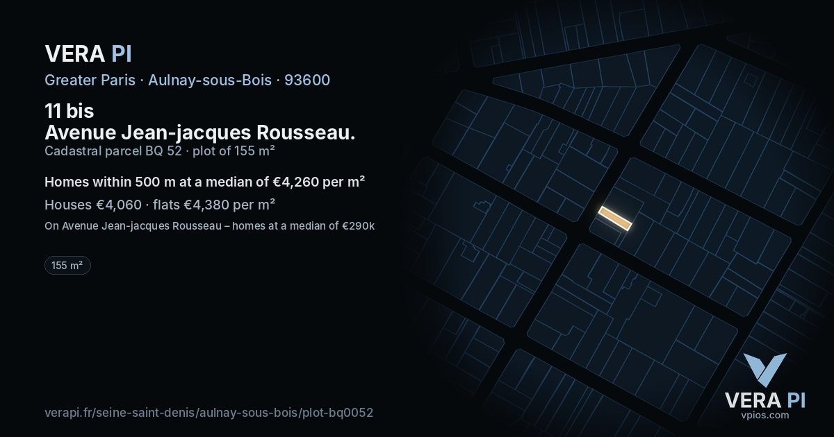 11 bis Avenue Jean-jacques Rousseau, Aulnay-sous-Bois at night – the plot lit, the parcels around coloured by the prices near them