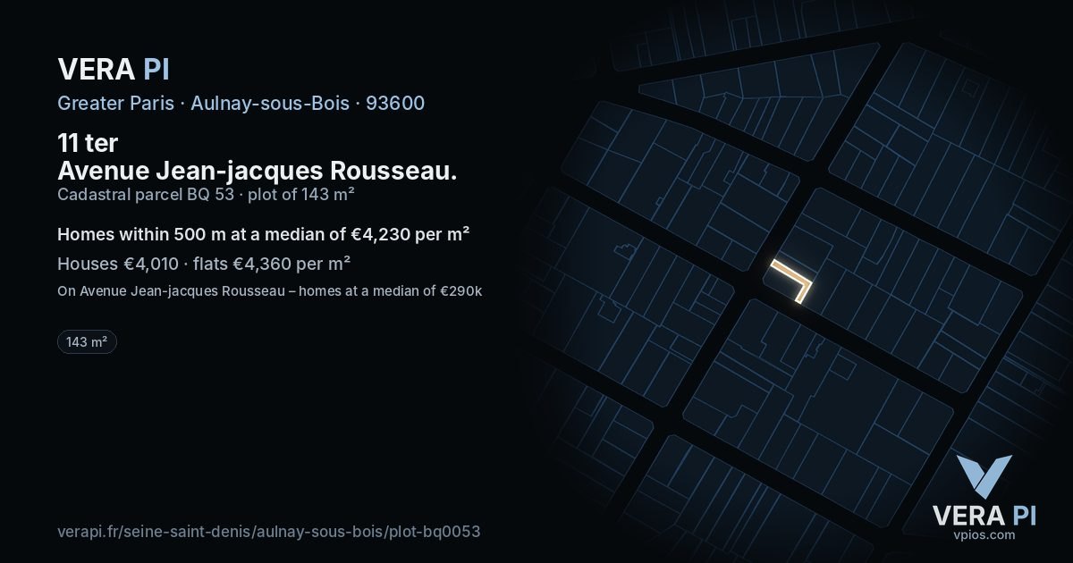 11 ter Avenue Jean-jacques Rousseau, Aulnay-sous-Bois at night – the plot lit, the parcels around coloured by the prices near them