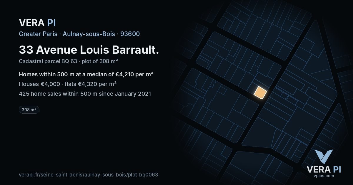 33 Avenue Louis Barrault, Aulnay-sous-Bois at night – the plot lit, the parcels around coloured by the prices near them