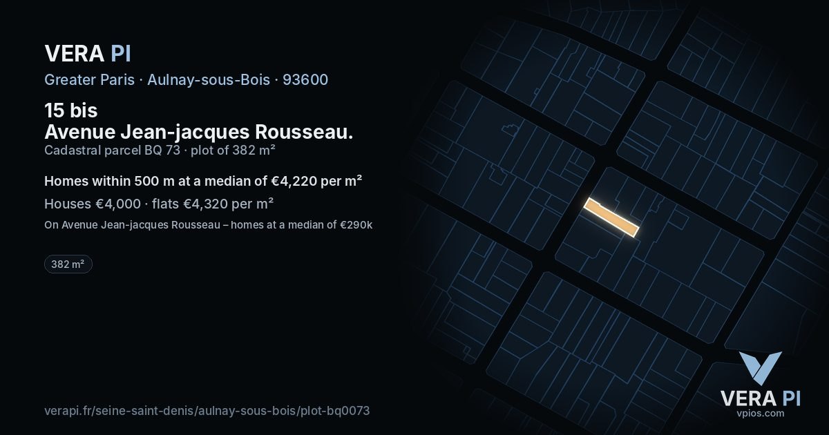 15 bis Avenue Jean-jacques Rousseau, Aulnay-sous-Bois at night – the plot lit, the parcels around coloured by the prices near them